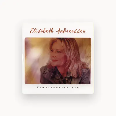 Listen to Elisabeth Andreassen, watch music videos, read bio, see tour dates & more!