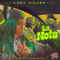 La Nota - Single - Lady Vixxen