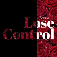 Lose Control - Single - Code G