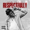 Respectfully - Single