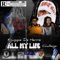 Lil Durk All My Life Challenge - Kguppie de herro lyrics