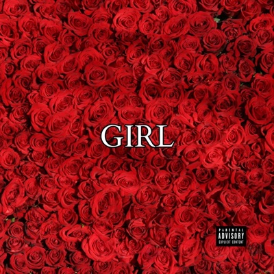 Girl (feat. G Saliba) - Single