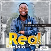 HOLOLO 'Real Life' - Single - WayneBeats Malomo