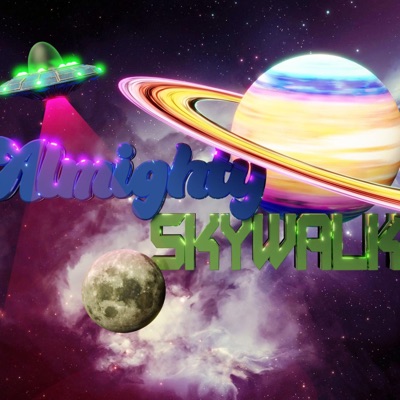 Almightyskywalkin - Single