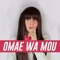 Omae wa mou (cover español) - Miree lyrics