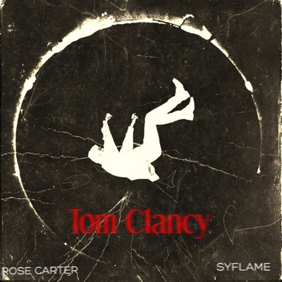 Tom Clancy (feat. Sy Flame) - Single