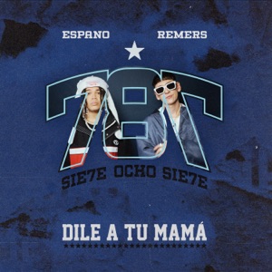 Dile a tu Mamá