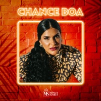 Chance Boa - Single - Mônica Soares