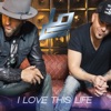 Locash: I Love This Life