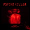 Psycho Killer (Extended Mix) artwork