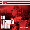 Sou Tricampeão Mundial São Paulo (Rafinha Version) [feat. Rafinha] - Single