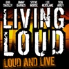 Living Loud