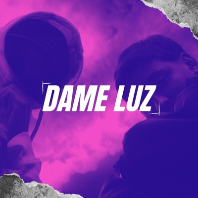 Dame Luz - Single