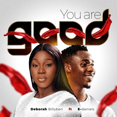 You are Good  (feat. E-Daniels) [Live] - Single
