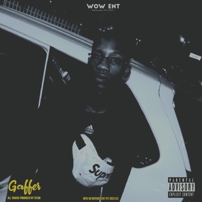 Gaffer: The Self Titled Mixtape