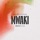 Mwaki (Tiesto's VIP Mix)