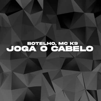 Joga o Cabelo - Single