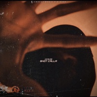 Shot Calla - Single - JayBlem