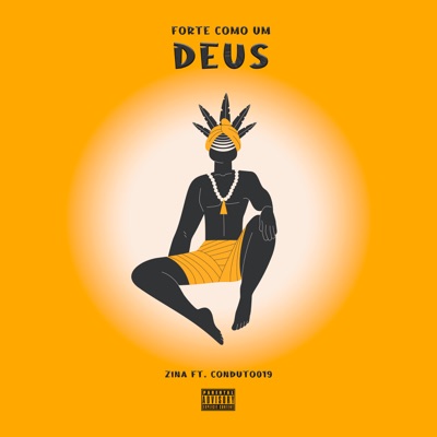 Forte Como um Deus (feat. Conduto019) - Single