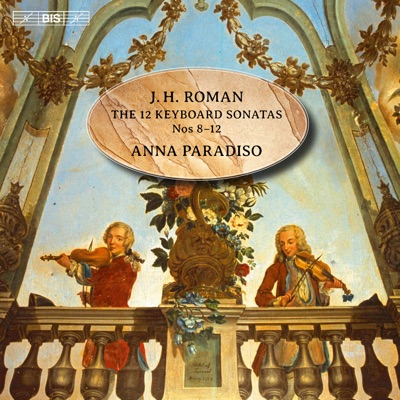 Roman: The 12 Keyboard Sonatas, Vol. 2