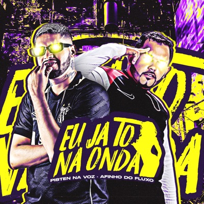 Eu Já Tô na Onda - Single