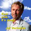 ‘‘Kom plök d’n daag