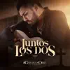 Gerardo Díaz y su Gerarquia - Juntos los Dos