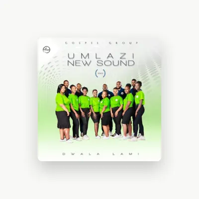 Listen to Umlazi New Sound Gospel Group, watch music videos, read bio, see tour dates & more!