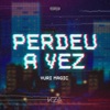 Perdeu a Vez - Single