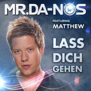 Lass Dich Gehen (feat. Matthew Tasa) - Single