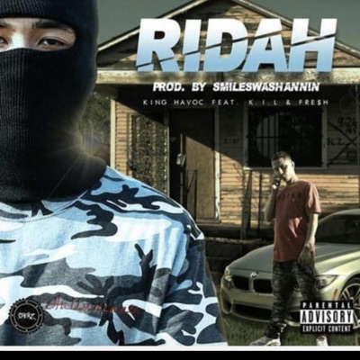 Ridah (feat. King Havoc) - Single