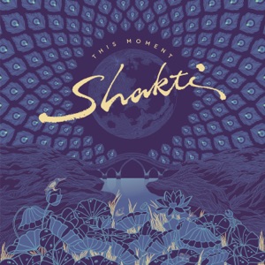 Mohanam (feat. Shankar Mahadevan, Zakir Hussain & John McLaughlin)