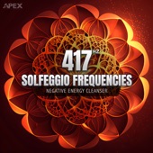 Solfeggio Frequencies 417 Hz (Negative Energy Cleanser) artwork