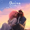 Deixa acontecer - Single