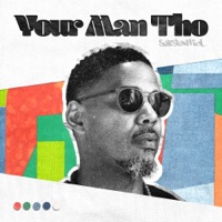 Your Man Tho - Single - Substantial