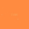 Stank - Single