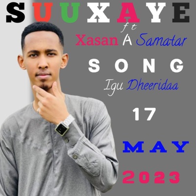 Song - Igu Dheeridaa - Suuxaye