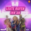 Leute rufen ihn an - Single