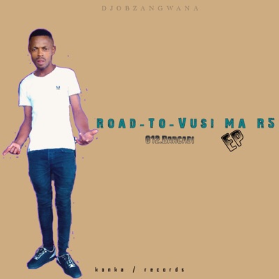 Road to Vusi ma R5 (feat. Nosty Sa Musiq)