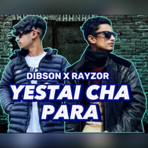 Yestai Cha Para (feat. Rayzor)