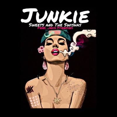 Junkie (feat. Jack Freeman) - Single