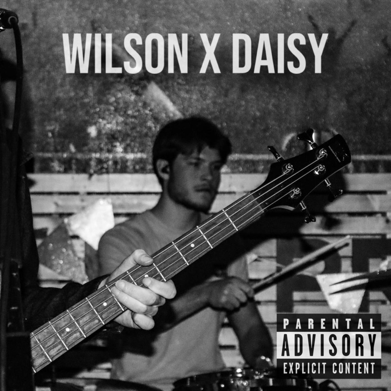 Wilson X Daisy - Single
