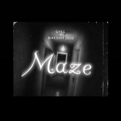 Maze (feat. BIKESHIT JOJO) - Single