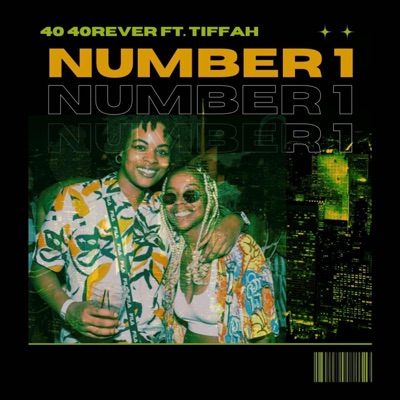 Number 1 (feat. Tiffah) - Single
