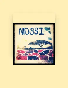 Listen to Mossi, watch music videos, read bio, see tour dates & more!