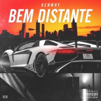 Bem Distante - Single - Kenwhy