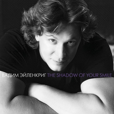 The Shadow of Your Smile