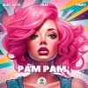 Pam Pam - Single