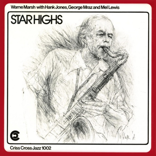 Star Highs (feat. Hank Jones, George Mraz & Mel Lewis)