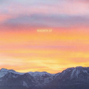 Warmth - EP